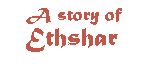 A Story of Ethshar